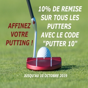 10% de remise sur les putters